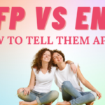 INFP vs ENFP