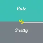 Cute vs Pretty 1